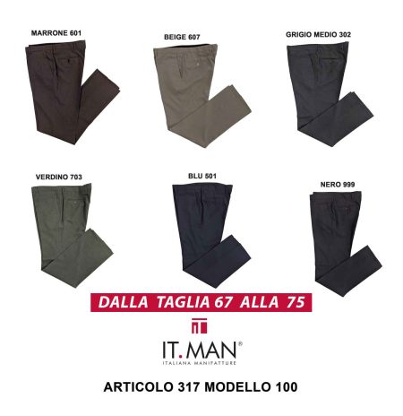 Pantalone classico uomo taglie forti IT MAN art. 317/100 disponibile nelle taglie dalla 67 alla 75